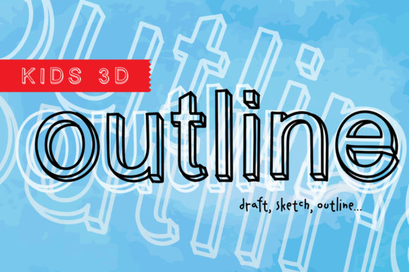 Bringing Campaign Edges to Life with a Kids 3D Outline Font
