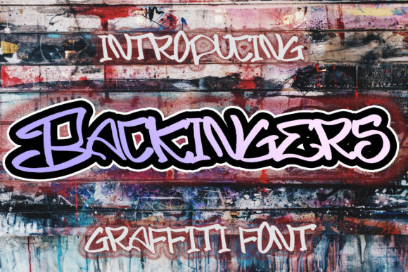 Choosing Backingers: My Real-World Test of a Graffiti Display Font